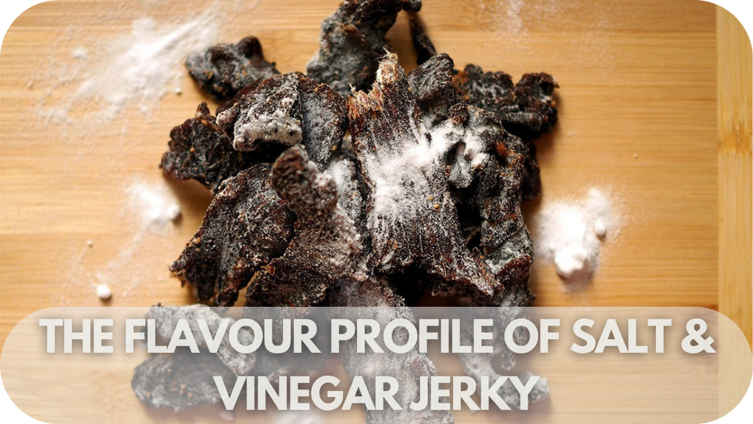 The Flavour Profile of Salt & Vinegar Jerky: A Deliciously Tangy Twist