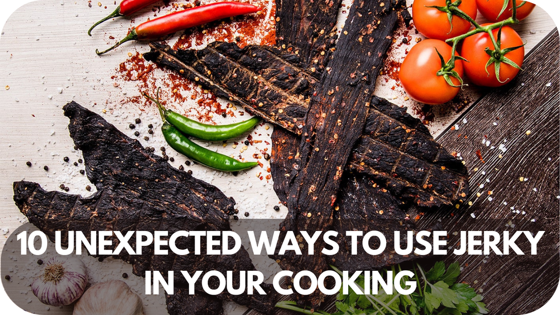 10 Unexpected Ways to Use Jerky in Your Cooking!
