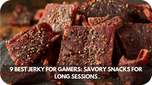 Game On 9 Jerky Snacks Every Gamer Needs for Long Sessions!