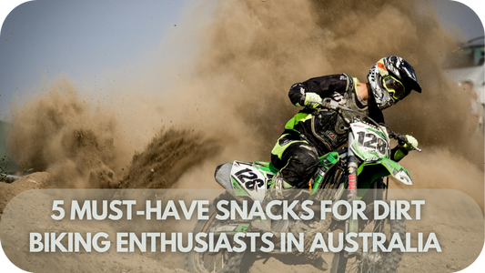 Must have snacks for dirt biking Australia